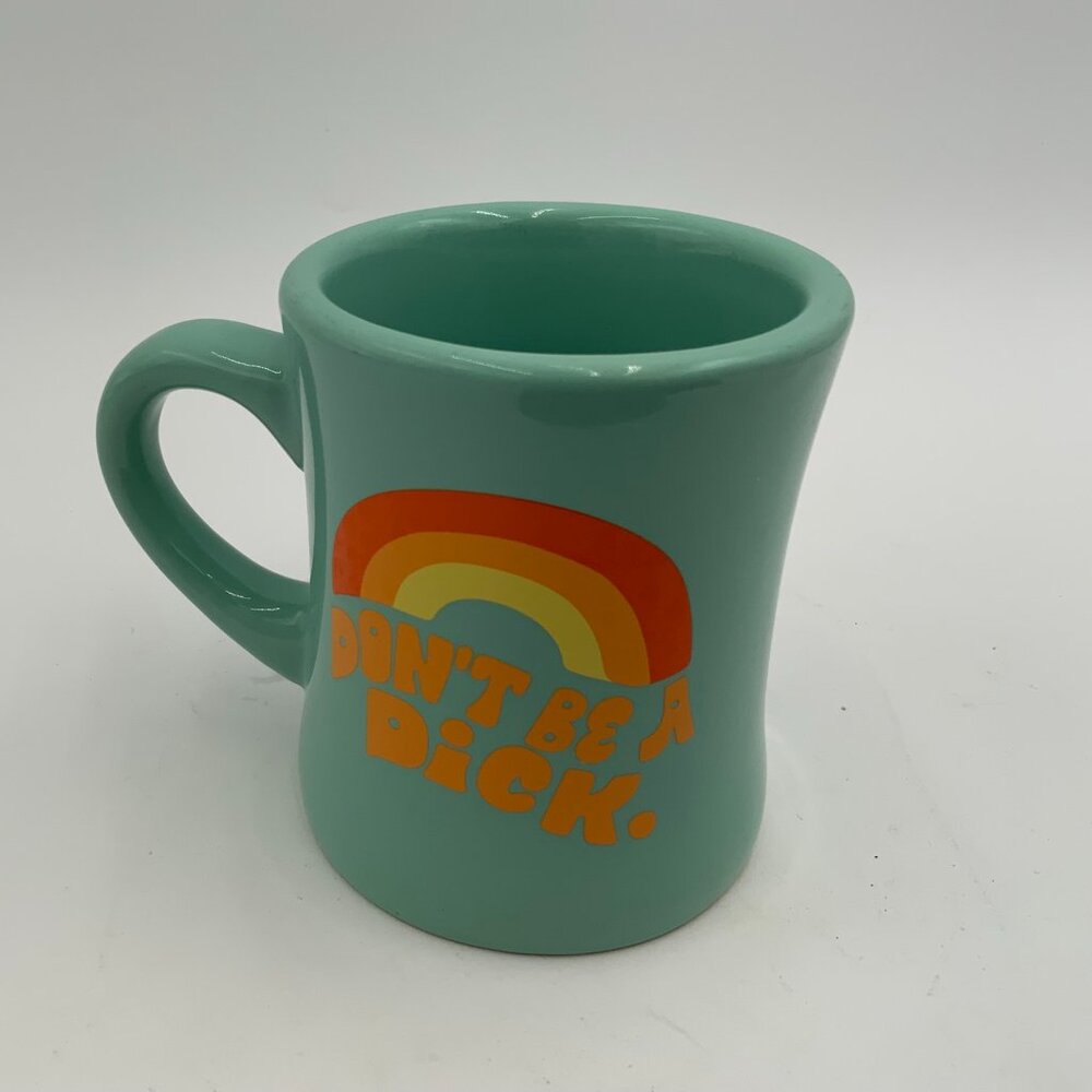 Talking Out of Turn - Toot - Don't Be A Dick - Mint Green Rainbow Coffee Mug